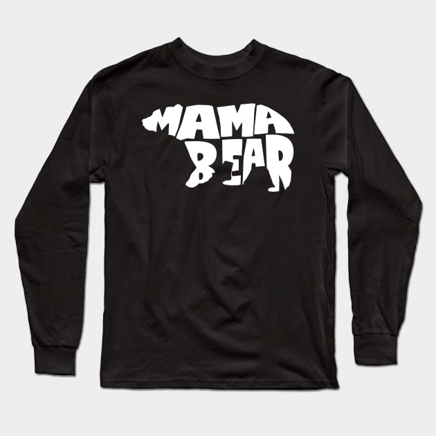 Mama Bear Long Sleeve T-Shirt by krystilson